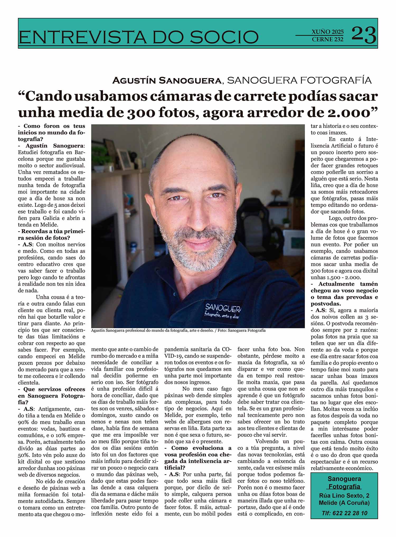 Entrevista Cerne en gallego, Sanoguera Fotografía